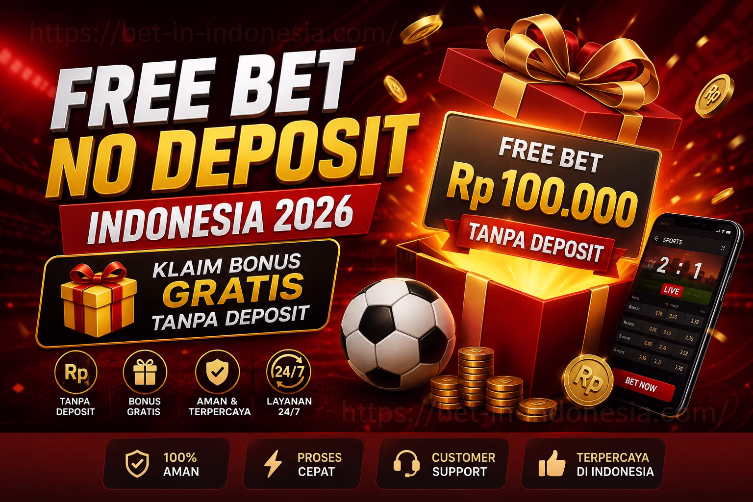 Free Bet No Deposit Indonesia 2026 Cara Claim Bonus Gratis Tanpa Deposit